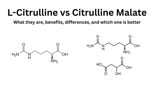 L-Citrulline vs Citrulline Malate: Which one is Best?